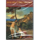 DVD - Seeing and Believing